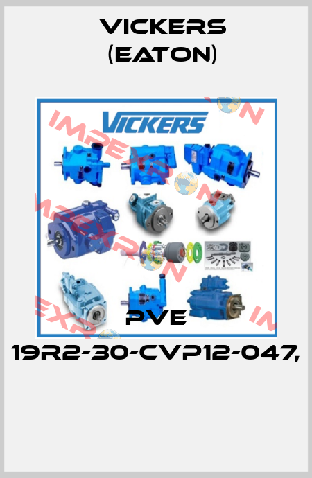PVE 19R2-30-CVP12-047,   Vickers (Eaton)