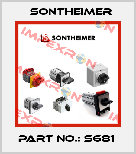 PART NO.: S681  Sontheimer