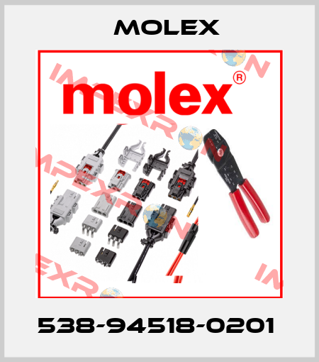 538-94518-0201  Molex