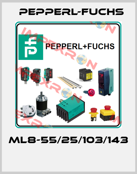 ML8-55/25/103/143  Pepperl-Fuchs