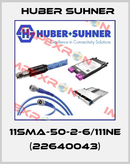 11SMA-50-2-6/111NE (22640043) Huber Suhner