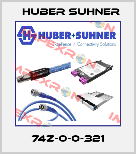 74Z-0-0-321 Huber Suhner
