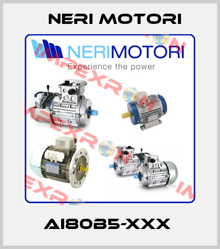 AI80B5-XXX  Neri Motori