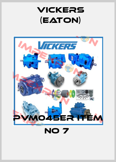 PVM045ER ITEM NO 7  Vickers (Eaton)