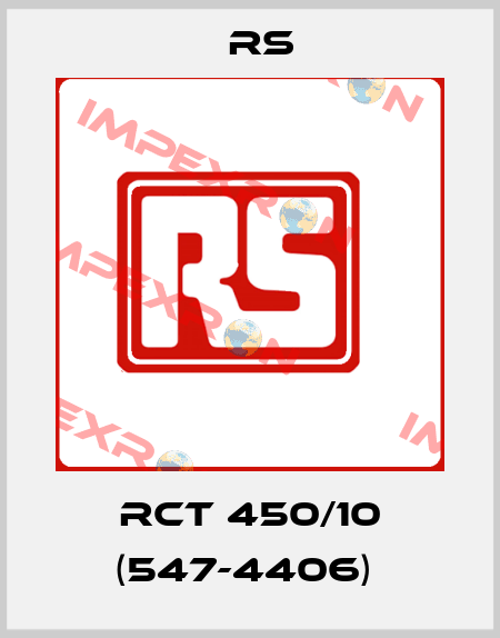 RCT 450/10 (547-4406)  RS