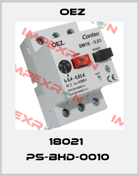 18021   PS-BHD-0010  OEZ