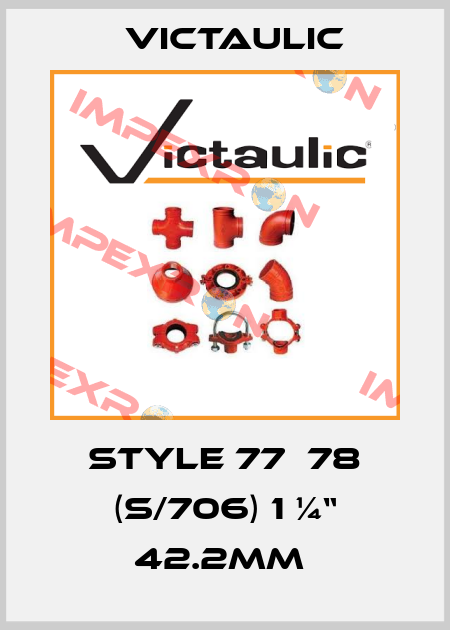 Style 77  78 (S/706) 1 ¼“ 42.2mm  Victaulic
