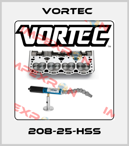 208-25-HSS Vortec