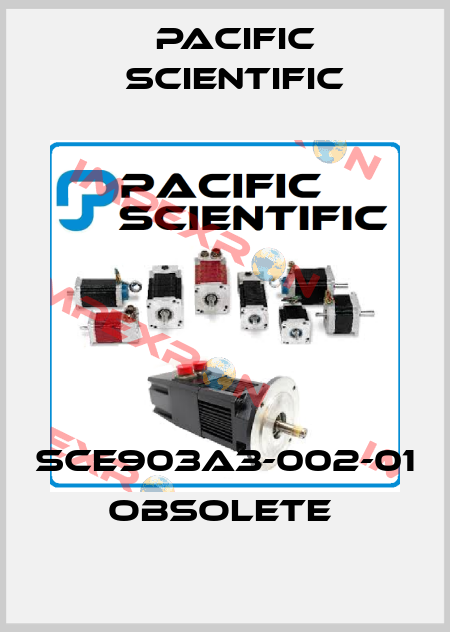 SCE903A3-002-01 OBSOLETE  Pacific Scientific
