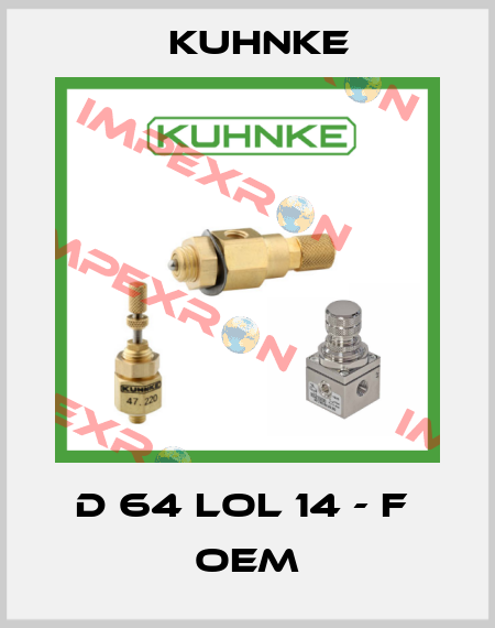 D 64 LOL 14 - F  OEM Kuhnke