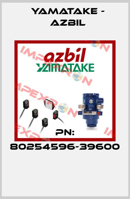 PN: 80254596-39600  Yamatake - Azbil
