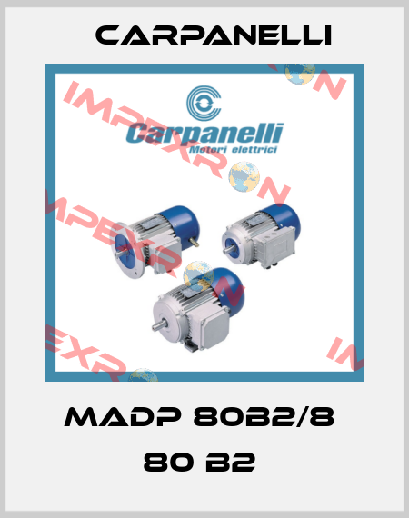 MADP 80b2/8  80 B2  Carpanelli