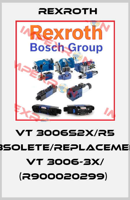 VT 3006S2X/R5 obsolete/replacement VT 3006-3X/ (R900020299)  Rexroth