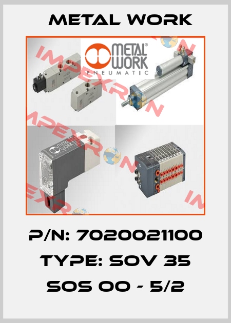 P/N: 7020021100 Type: SOV 35 SOS OO - 5/2 Metal Work