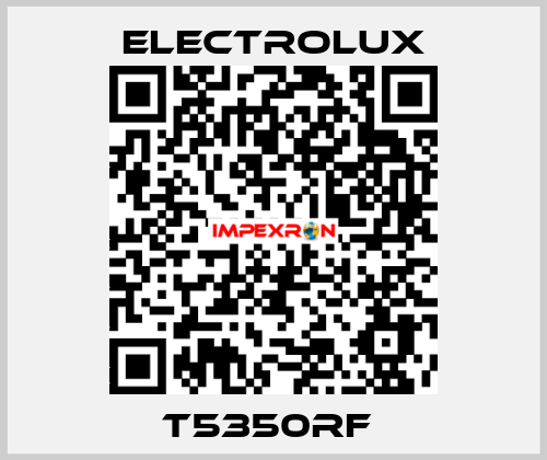 T5350RF  Electrolux