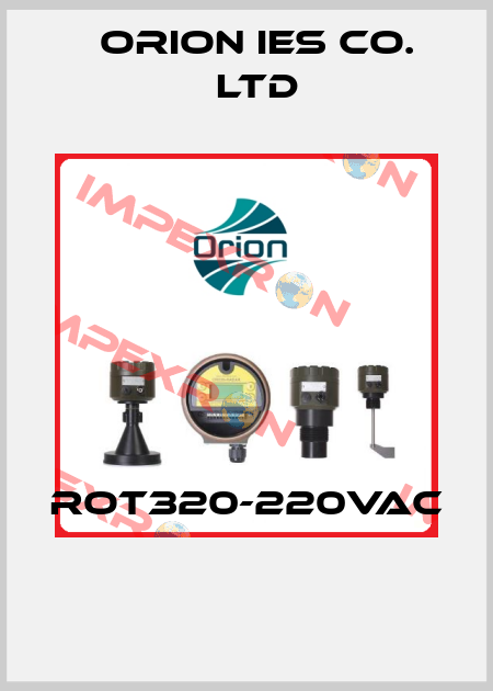 ROT320-220VAC  ORION IES CO. LTD