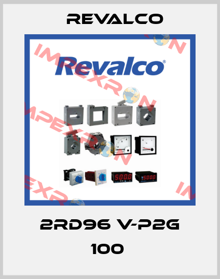 2RD96 V-P2G 100  Revalco