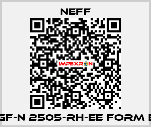 KGF-N 2505-RH-EE FORM E   Neff