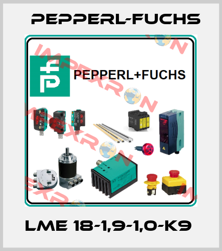 LME 18-1,9-1,0-K9  Pepperl-Fuchs