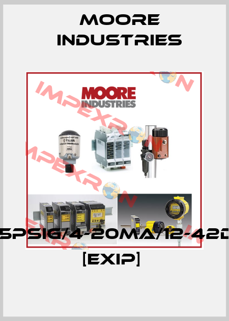 PIX/3-15PSIG/4-20MA/12-42DC/-GA1 [EXIP]  Moore Industries