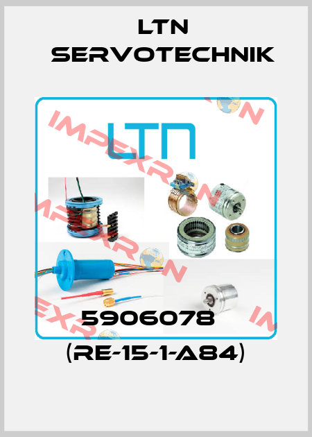 5906078   (RE-15-1-A84) Ltn Servotechnik