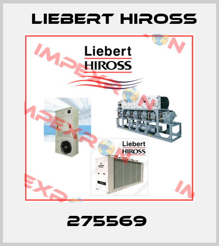 275569  Liebert Hiross