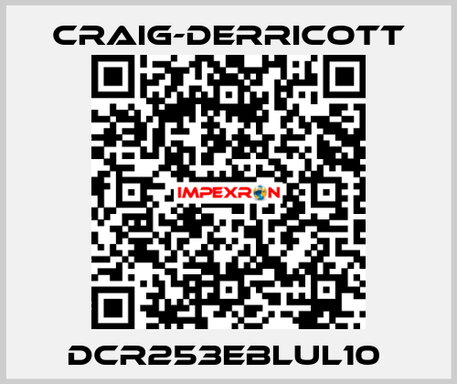 DCR253EBLUL10  Craig-Derricott