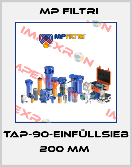 TAP-90-EINFÜLLSIEB 200 MM  MP Filtri