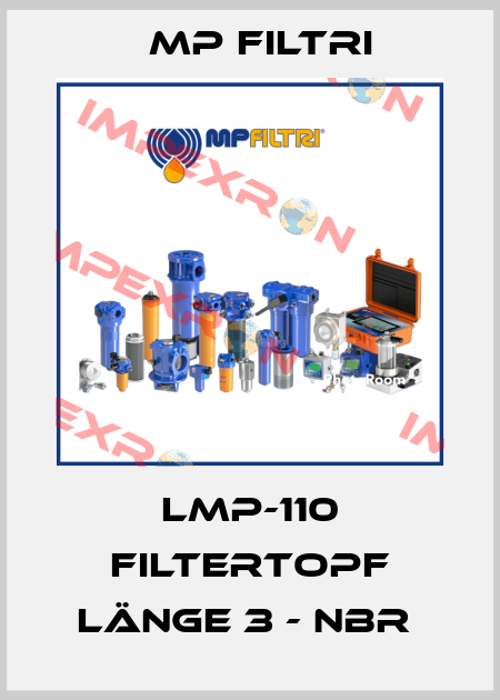 LMP-110 Filtertopf Länge 3 - NBR  MP Filtri