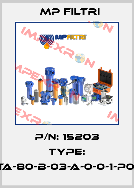 P/N: 15203 Type: TA-80-B-03-A-0-0-1-P01 MP Filtri