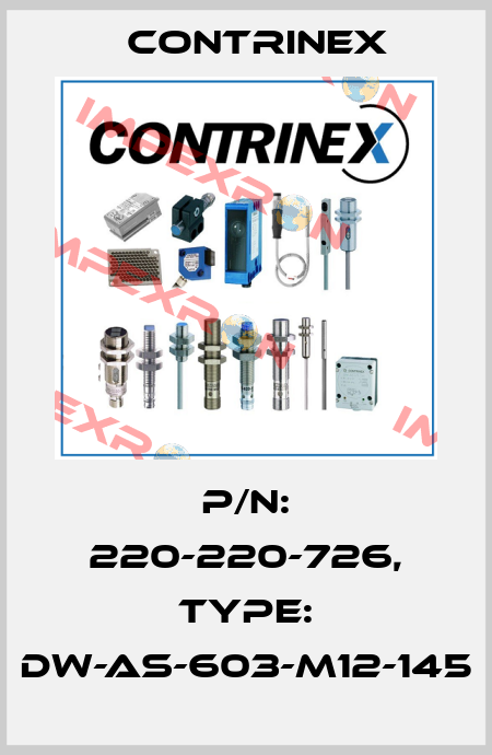 p/n: 220-220-726, Type: DW-AS-603-M12-145 Contrinex