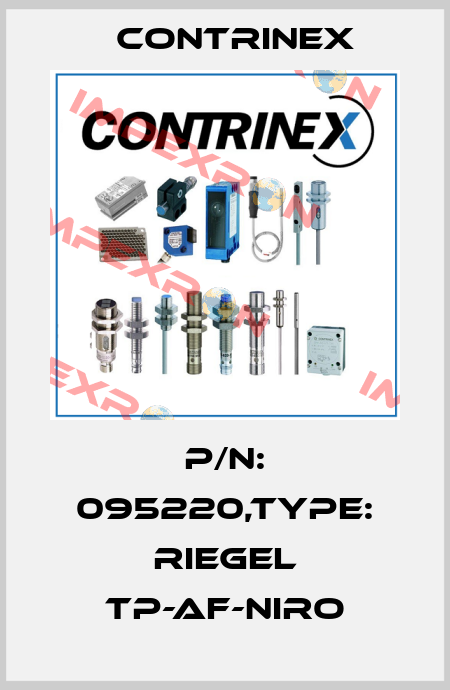 P/N: 095220,Type: RIEGEL TP-AF-NIRO Contrinex