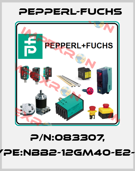 P/N:083307, Type:NBB2-12GM40-E2-V1 Pepperl-Fuchs