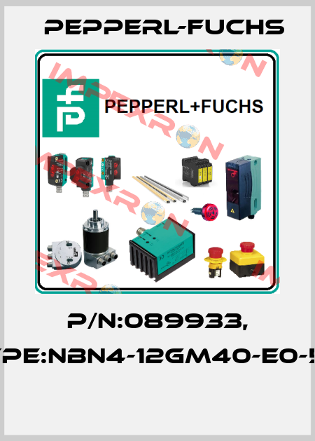 P/N:089933, Type:NBN4-12GM40-E0-5M  Pepperl-Fuchs