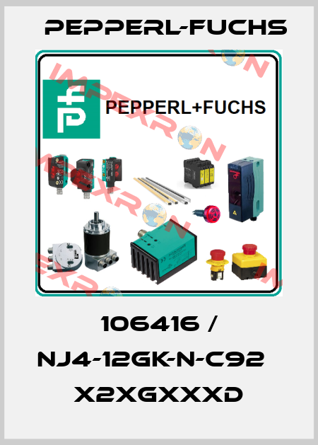 106416 / NJ4-12GK-N-C92        x2xGxxxD Pepperl-Fuchs