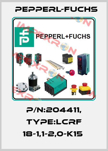 P/N:204411, Type:LCRF 18-1,1-2,0-K15  Pepperl-Fuchs