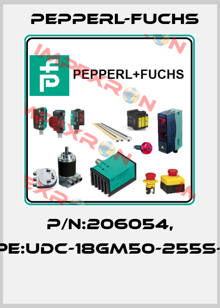 P/N:206054, Type:UDC-18GM50-255S-3E1  Pepperl-Fuchs