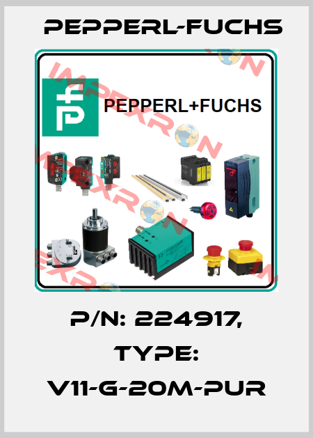 p/n: 224917, Type: V11-G-20M-PUR Pepperl-Fuchs