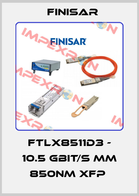 FTLX8511D3 - 10.5 Gbit/s MM 850nm XFP  Finisar