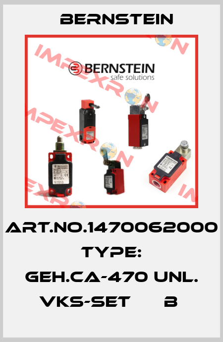 Art.No.1470062000 Type: GEH.CA-470 UNL. VKS-SET      B  Bernstein