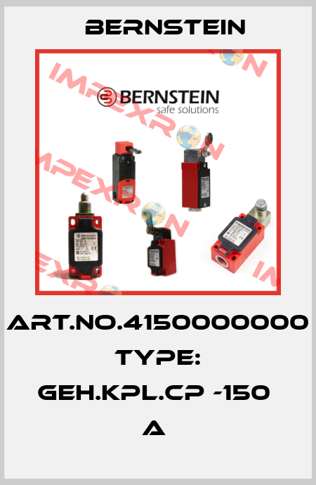 Art.No.4150000000 Type: GEH.KPL.CP -150              A  Bernstein