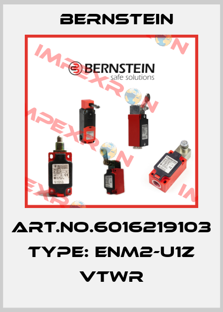 Art.No.6016219103 Type: ENM2-U1Z VTWR Bernstein