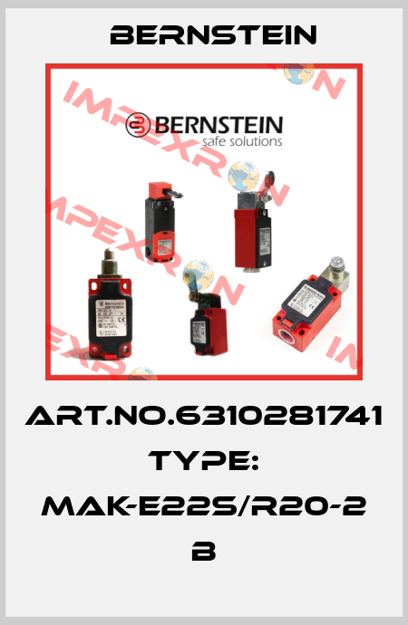 Art.No.6310281741 Type: MAK-E22S/R20-2               B Bernstein