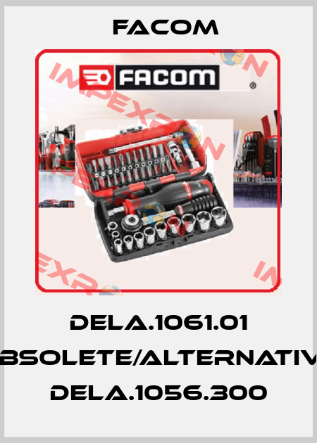 DELA.1061.01 obsolete/alternative DELA.1056.300 Facom