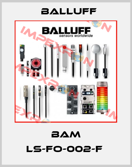 BAM LS-FO-002-F  Balluff