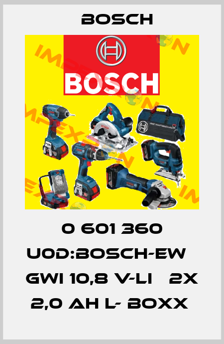 0 601 360 U0D:BOSCH-EW     GWI 10,8 V-LI   2X 2,0 AH L- BOXX  Bosch