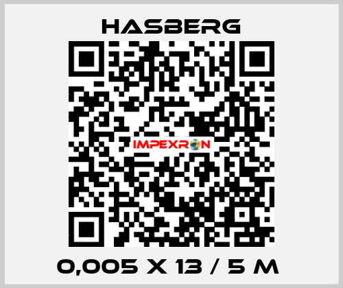 0,005 X 13 / 5 M  Hasberg