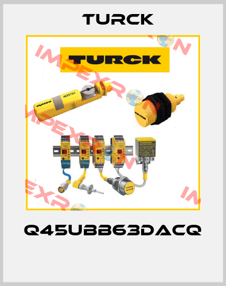 Q45UBB63DACQ  Turck