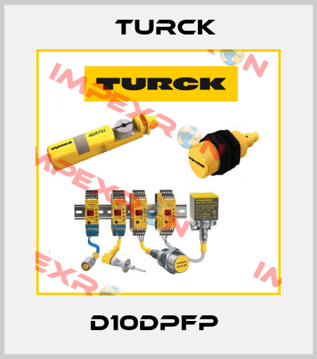 D10DPFP  Turck