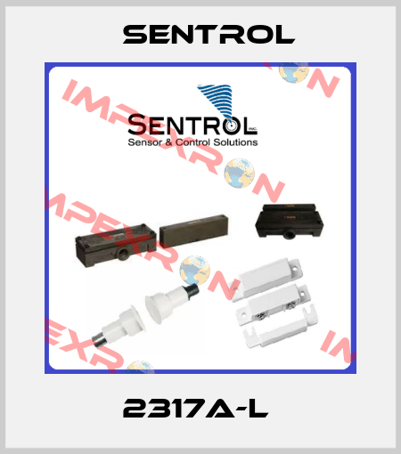 2317A-L  Sentrol